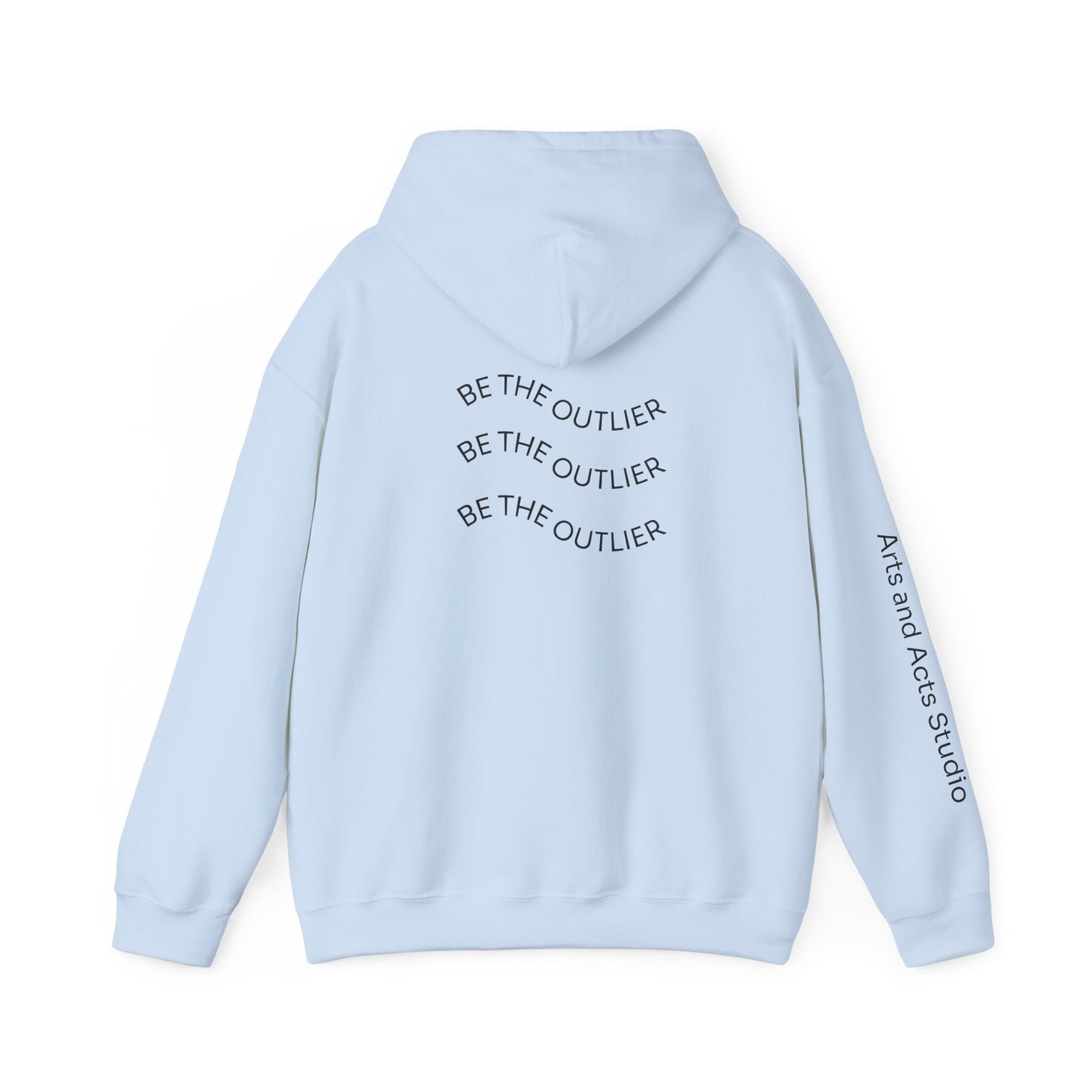 Be the Outlier Hoodie